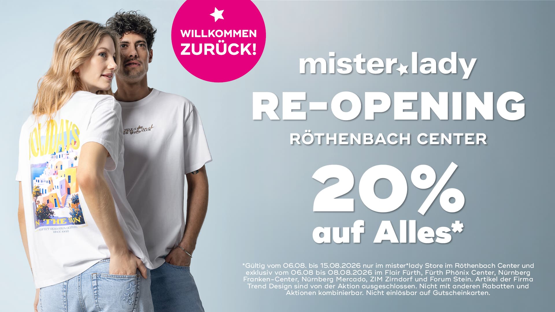 mister*lady // STORE RE-OPENING IM RÖTHENBACH CENTER NÜRNBERG