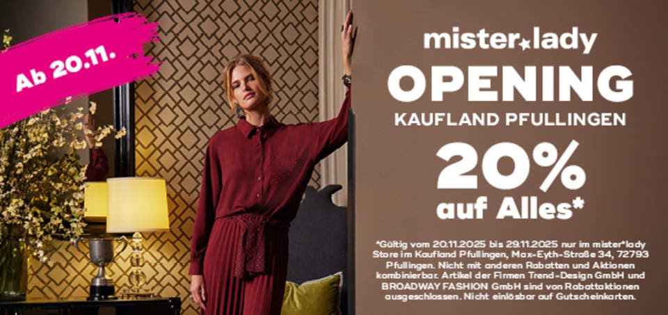 mister*lady // STORE OPENING IM KAUFLAND PFULLINGEN