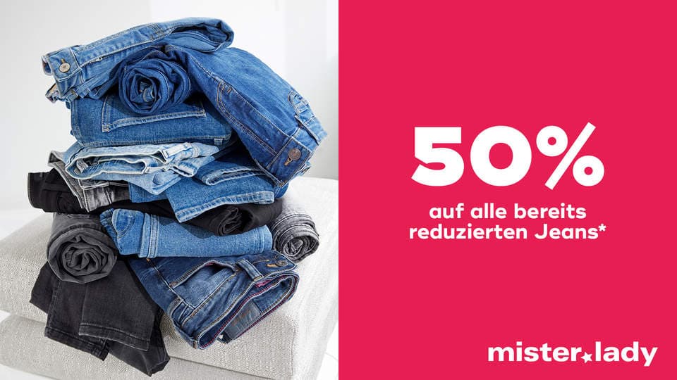 mister*lady // Jeans Sale Special - 50 % auf reduzierte Jeans* vom 13.03.-20.03.2023