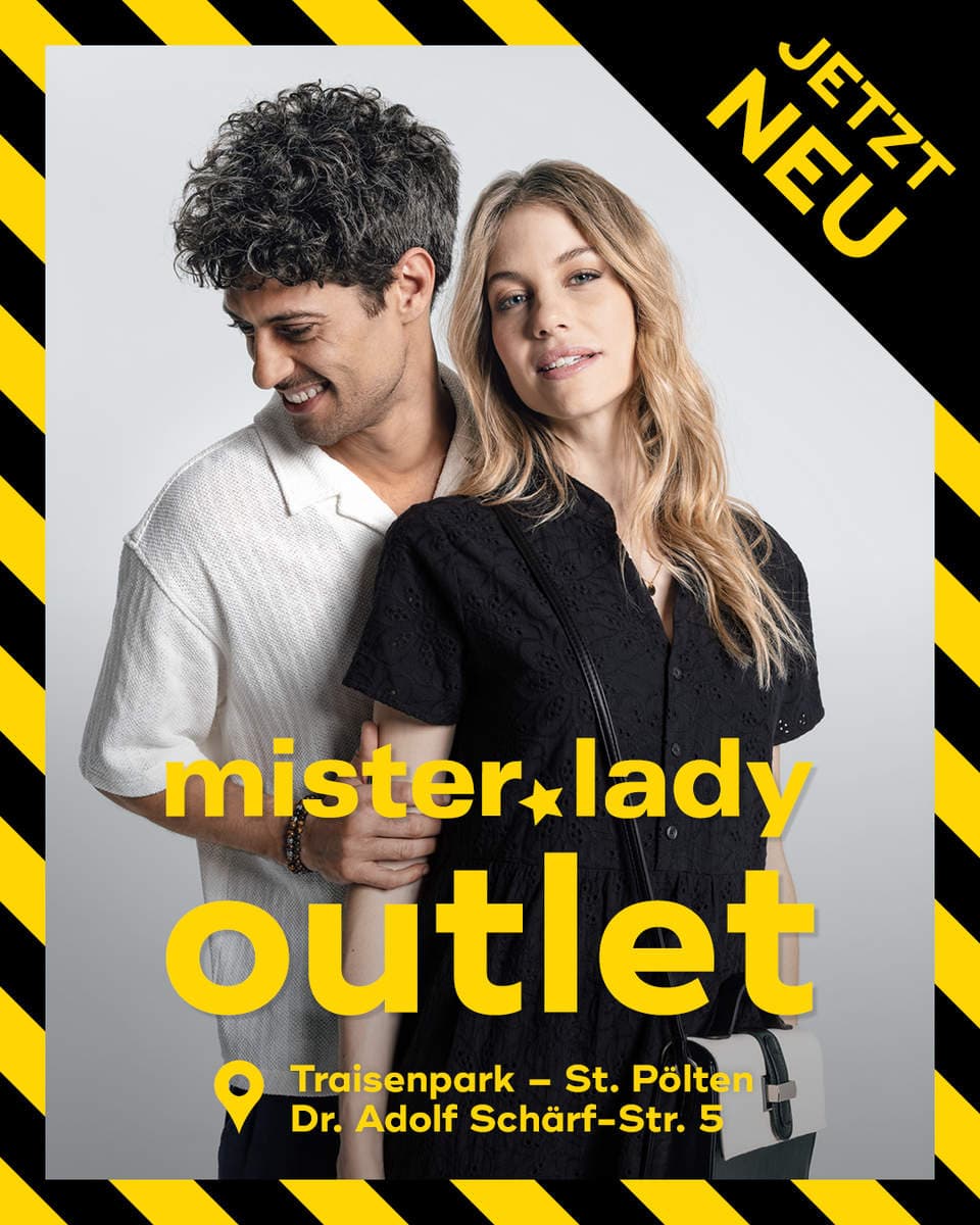 mister*lady // OUTLET OPENING IN ST. PÖLTEN