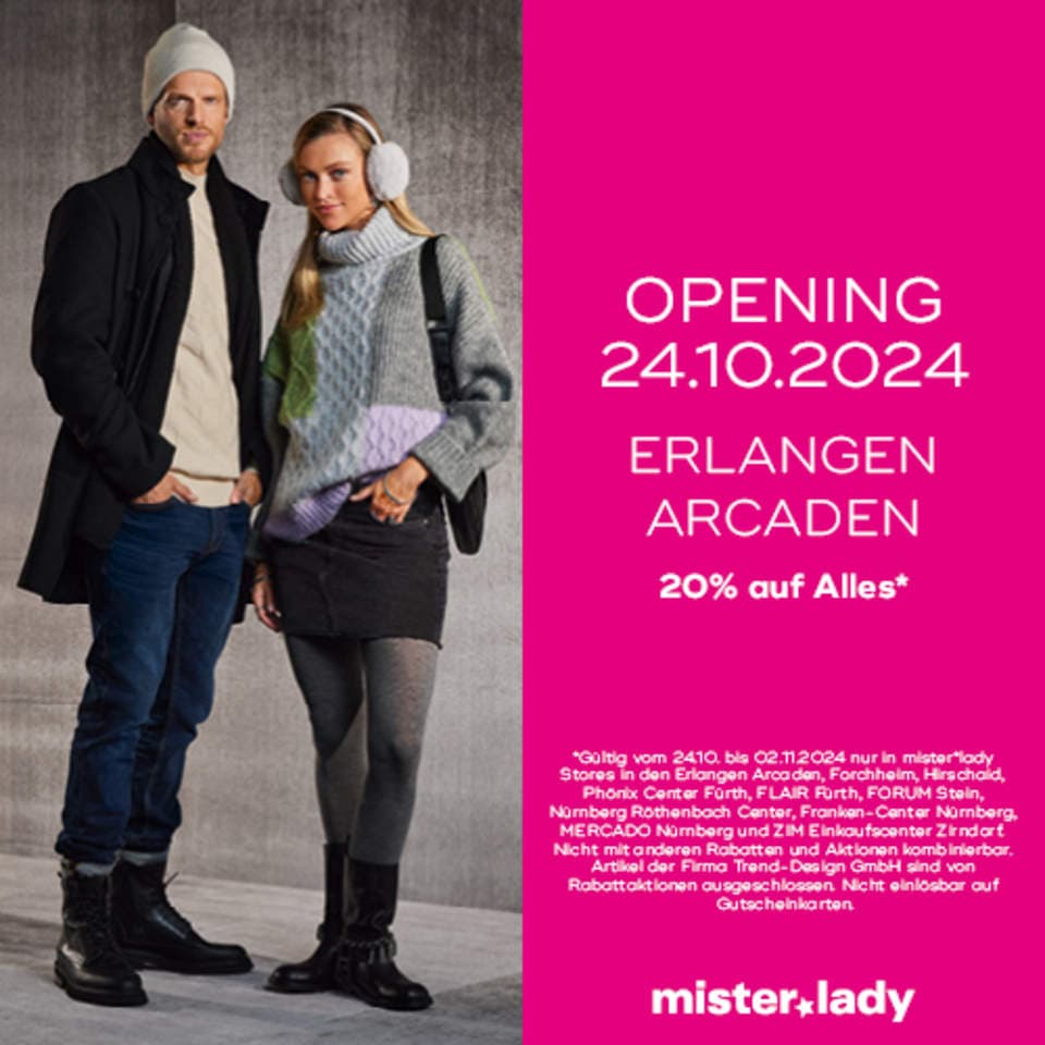 mister*lady // STORE OPENING IN DEN ERLANGEN ARCADEN